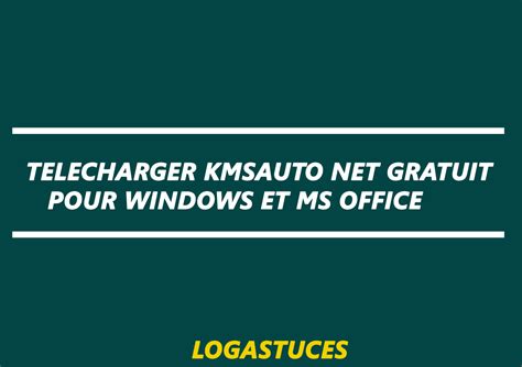 Télécharger Kmsauto Net Activator Gratuit Pour Windows Et Office