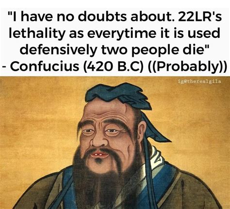 Gun Meme Of The Day Confucius Say Edition The Truth About Guns