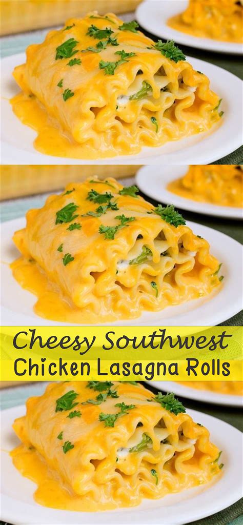 Cheesy Southwest Chicken Lasagna Rolls Floats Co