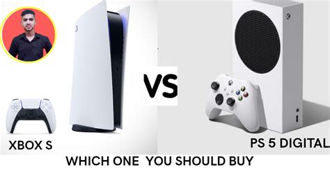 Xbox S Vs Ps5 Digital Edition Which One Is The Best