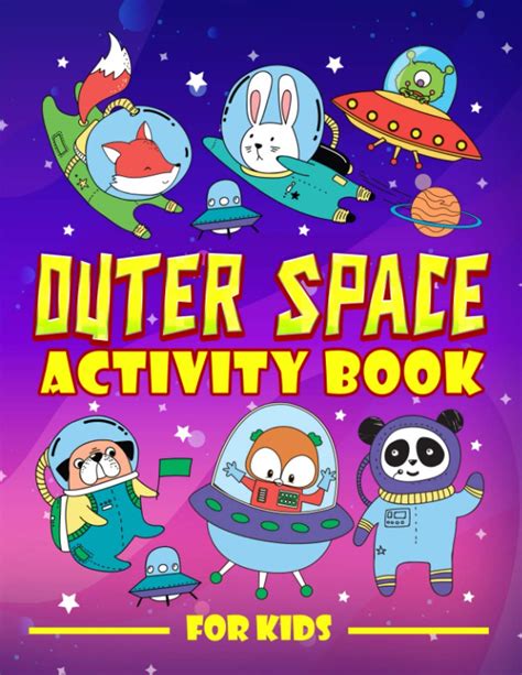 Outer Space Activity Book For Kids A Fun Workbook For Children Ages 3