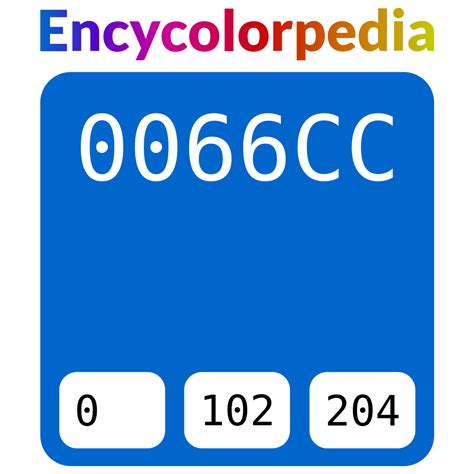 0066cc 06c Hex Color Code Rgb And Paints