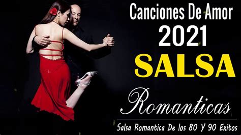 Grandes Exitos Salsa Romantica Grandes Canciones De La Mejor