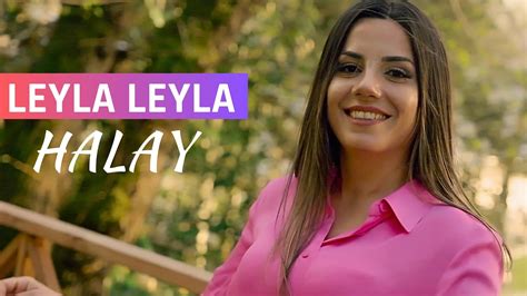 Leyla Leyla Halay Aylin Demir Youtube
