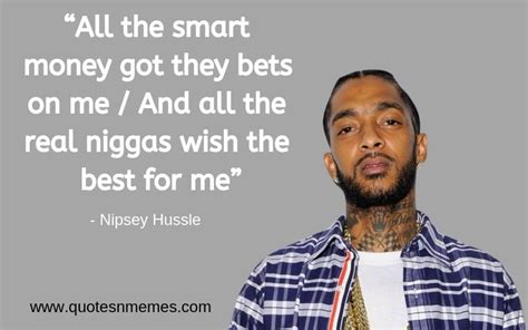 21 Inspirational Quotes Nipsey Hussle Swan Quote