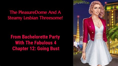 choices bachelorette party chapter 12 hot steamy lesbian threesome in the pleasuredome 🌈🏳️‍🌈