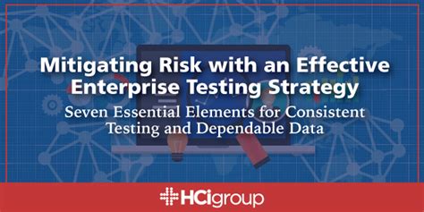 Mitigating Risk With An Effective Enterprise Testing Strategy White