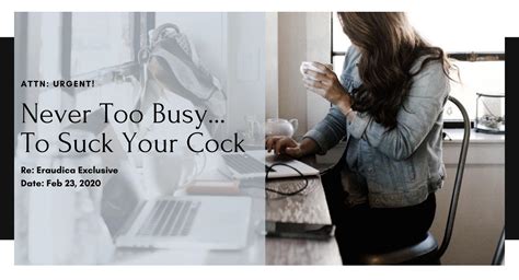 New Eraudica Exclusive Never Too Busy To Suck Your Cock [cocksucking][ball Licking][cum
