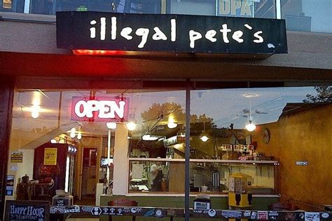 Illegal Petes Is One Of The Best Restaurants In Boulder
