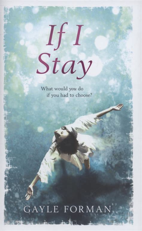 Awesome Book Sin Review If I Stay By Gayle Forman