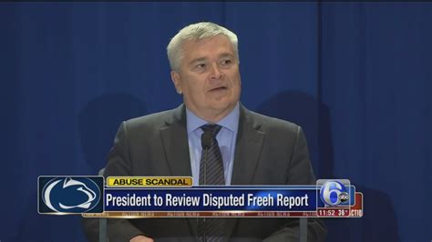 Penn State President To Review Freeh Report On Sandusky Scandal 6abc