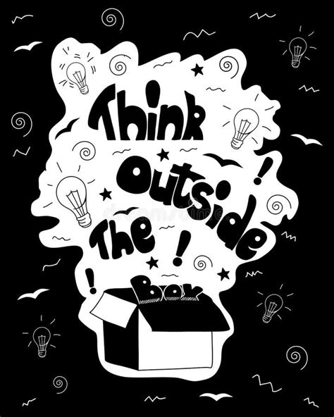 Think Outside The Box Calligraphy Black And White Inspirational