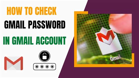 How To Check Gmail Password In Gmail Account How To View My Gmail