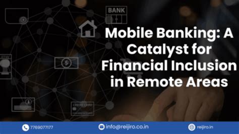 Mobile Banking Catalyst For Financial Inclusion In Remote Areas