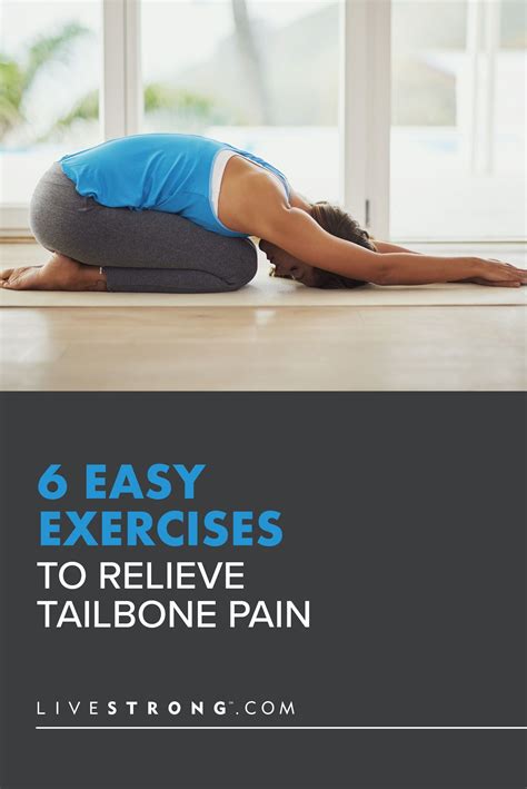Tailbone Pain Exercises Ease Tailbone Pain By Stretching The Back