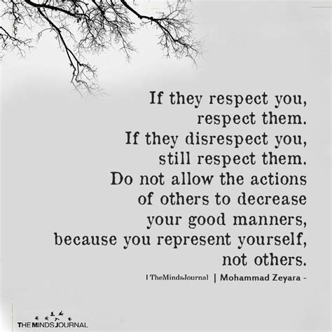 If They Respect You Respect Them Respect Quotes True Quotes Value