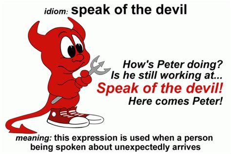 Idiom Speak Of The Devil Funky English