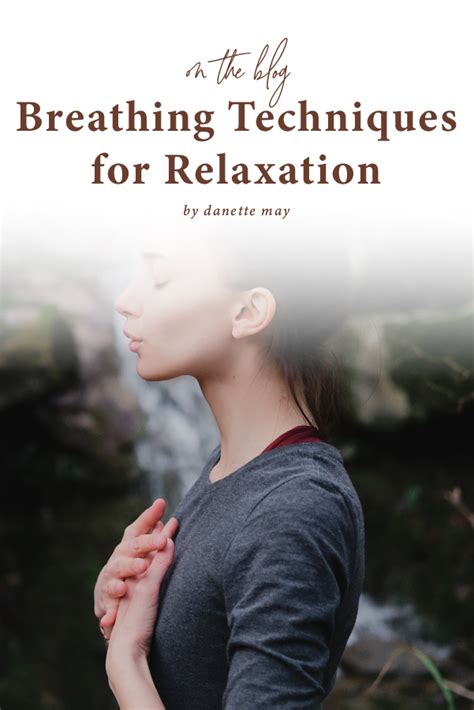 Breathing Techniques For Relaxation Pin Danettemay