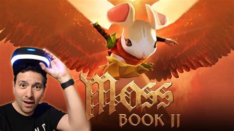 Moss Book 2 The Best Vr Game Of 2022 So Far Moss 2 Gameplay Youtube