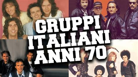 Musica Gruppi Anni 70 Gruppi Italiani Anni 70 I Migliori Successi Degli Anni 70 Youtube