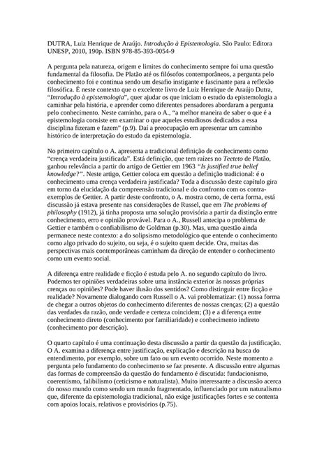 Em Relação à Epistemologia Indique A única Afirmação Correta