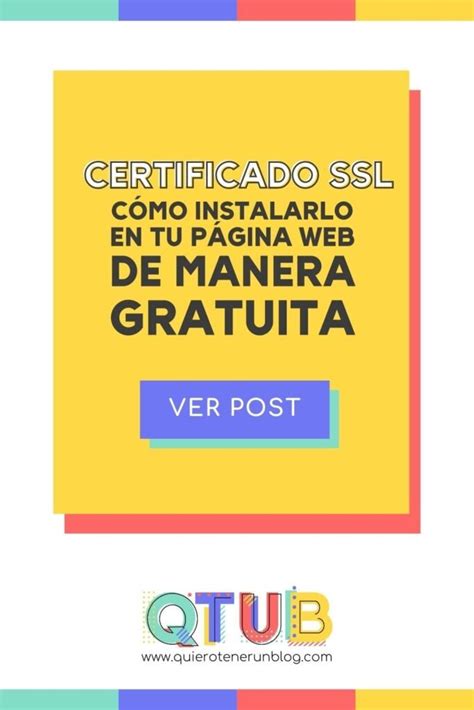 Cómo instalar un certificado SSL gratis en tu cPanel QUIERO TENER UN BLOG