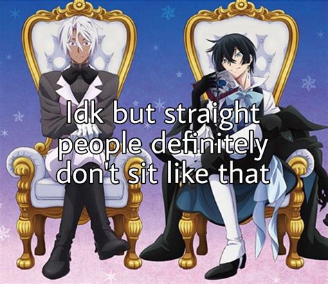 French Anime In Memes Gay Ass Knowledge And Wisdom Oui Oui Going Insane Ensemble Stars