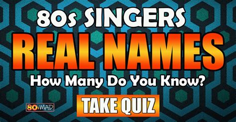 80s Music Quiz 80s Singers Real Names How Many Do You