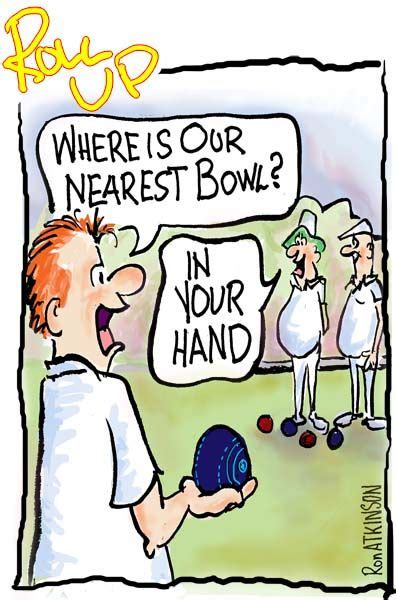 Nearest Bowl Lawn Bowls Bowl Funny Pictures