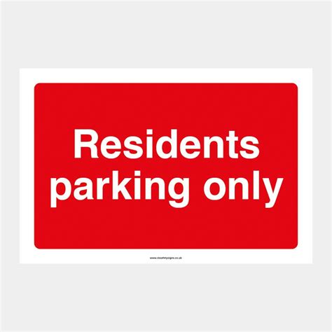 Residents Parking Only Ck Safety Signs