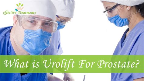 Urolift Procedure What Is CRUCIAL To Know W Alternatives