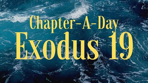 Bible Commentary On Exodus Chapter 19 Youtube