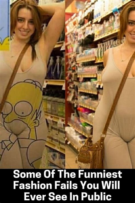 Some Of The Funniest Fashion Fails You Will Ever See In Public Funny Fashion Fails Funny