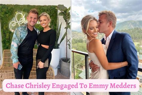 Chase Chrisley Engaged To Emmy Medders After 3 Years Of Relationship