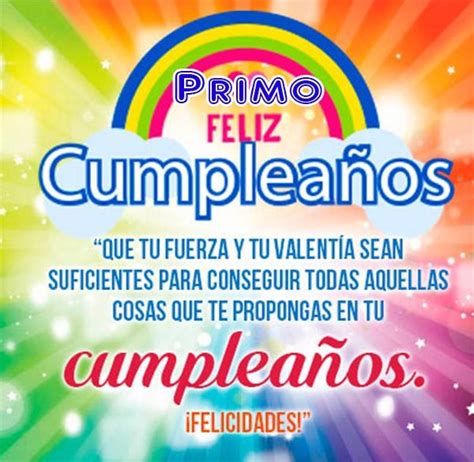 Sinceras Frases De Cumpleaños A Un Primo Mas Imagenes Para Cumpleaños