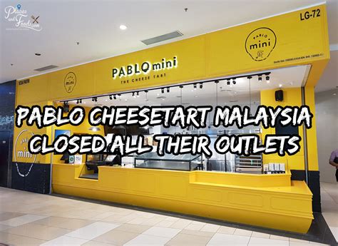 pablo cheesetart malaysia closed all their outlets