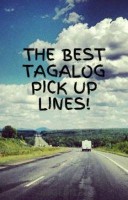 The best funny pickup lines for men or women. THE BEST TAGALOG PICK UP LINES! - THE BEST TAGALOG PICK UP ...