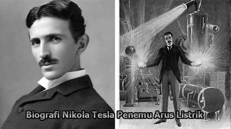 Profil Dan Biografi Nikola Tesla Penemu Listrik Terbe