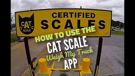 Cat Scale Weigh My Truck App Youtube