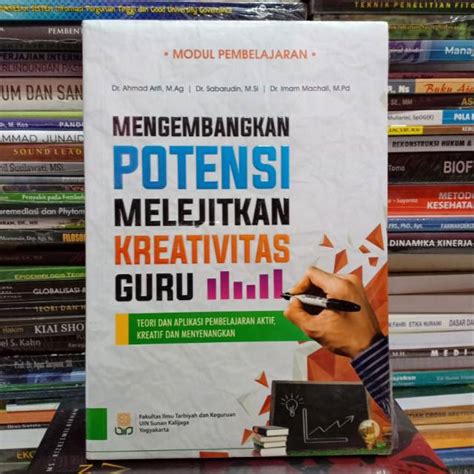 Jual Buku Original Mengembangkan Potensi Melejitkan Kreativitas Guru Shopee Indonesia