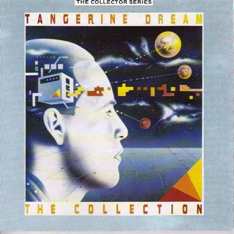 Tangerine Dream The Collection 1987 Cd Discogs
