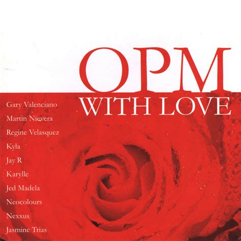 Opm With Love Compilation By Various Artists Spotify