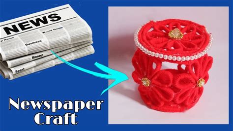 How To Make Jewellery Box At Home Storage Box Newspaper Craft Youtube