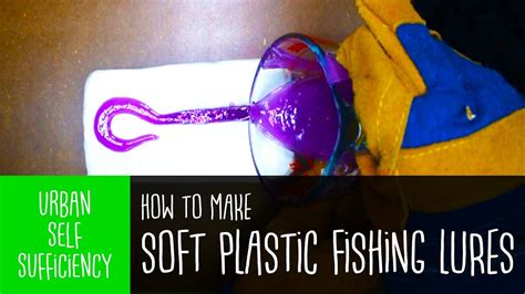 How To Make Your Own Soft Plastic Fishing Lures Youtube