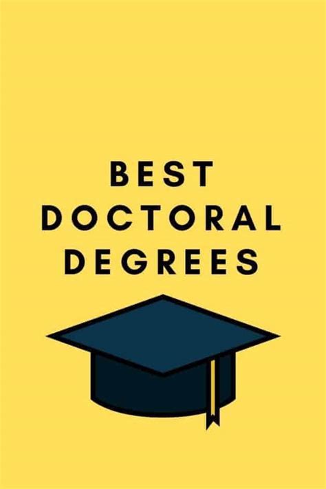 Best Doctoral Degrees That Can Set You For Life Is Phd For Me