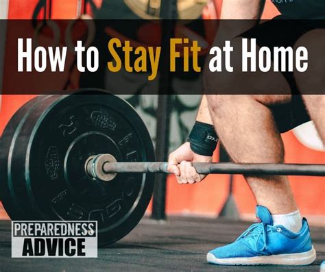 How To Stay Fit At Home Advice For The Active And Not So Active