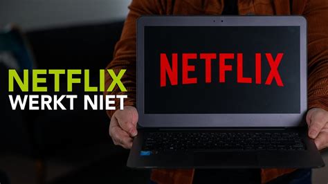 Werkt Netflix Niet Met Deze 5 Tips Kijk Je Snel Weer Verder YouTube