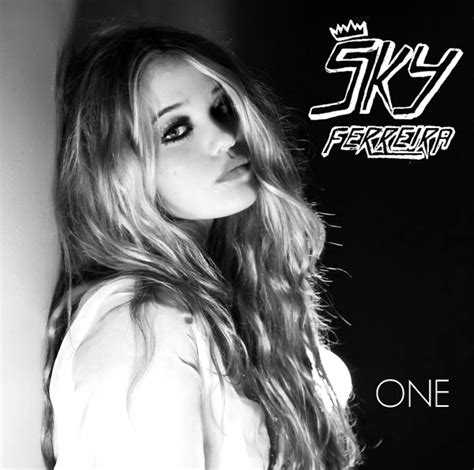 Coverlandia The 1 Place For Album And Single Cover S Sky Ferreira One Official Single Cover