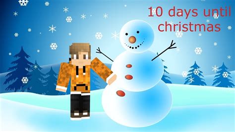 10 Days Till Christmas Its All Most Here Youtube