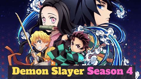 Demon Slayer Season 4 Where Can I Watch This Anime Series Online